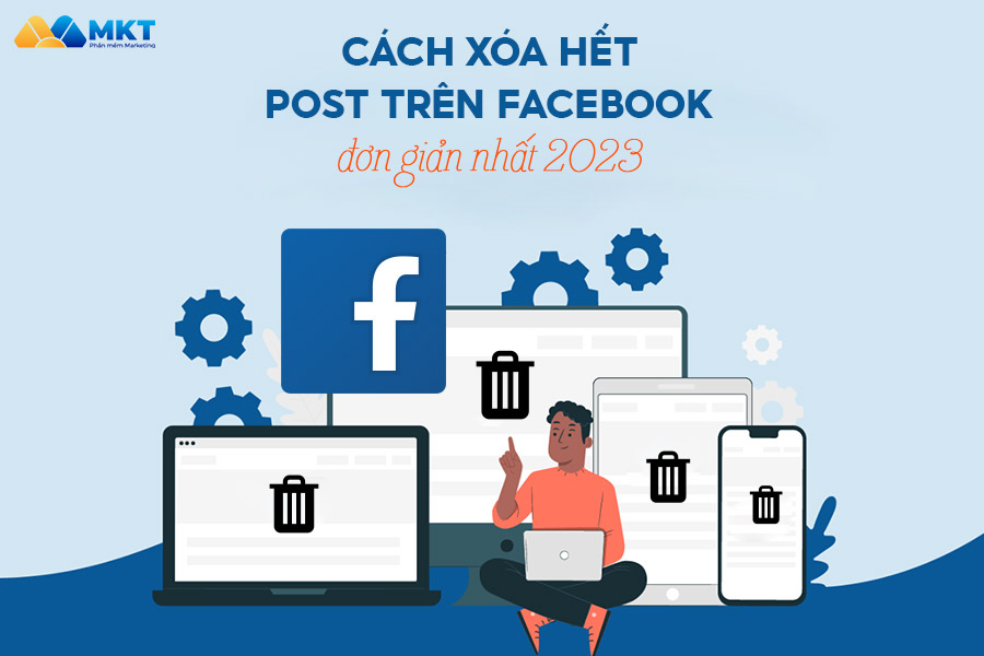 xóa tất cả bài viết facebook