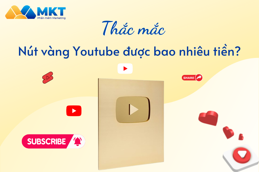 Nút vàng Youtube được bao nhiêu tiền
