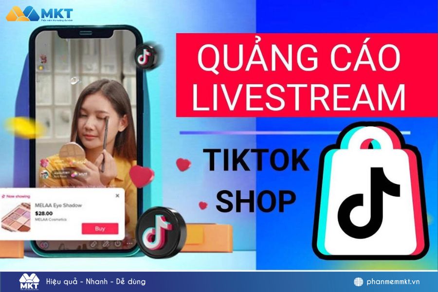 Bật mí bí quyết quảng cáo livestream Tiktok hiệu hiệu quả nhất 2024