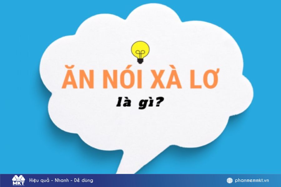 Xà lơ là gì? Giải mã nguồn gốc “Ăn nói xà lơ” 