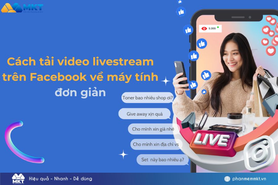 Cách tải video livestream trên Facebook về máy tính đơn giản