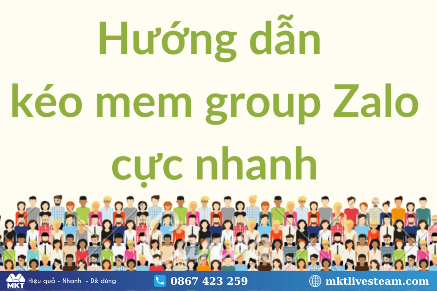 Tool Kéo Mem Group Zalo Theo Tệp Số Điện Thoại Tự Động 