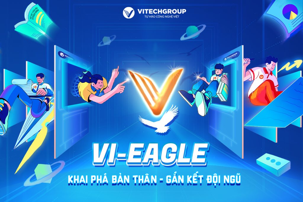 Vi-Eagle: Hành trình gắn kết đội ngũ tại Phần mềm MKT