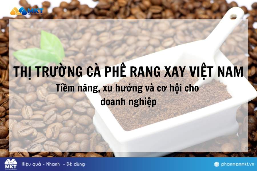 thị trường cà phê rang xay Việt Nam