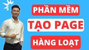 Phần Mềm Tạo Fanpage Hàng Loạt