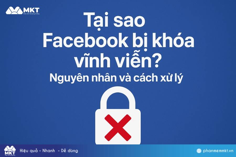 Tại sao Facebook bị khóa vĩnh viễn