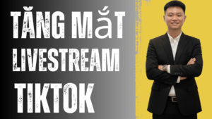 Cách Để Phiên Live Tiktok Lên Xu Hướng Nhanh Nhất