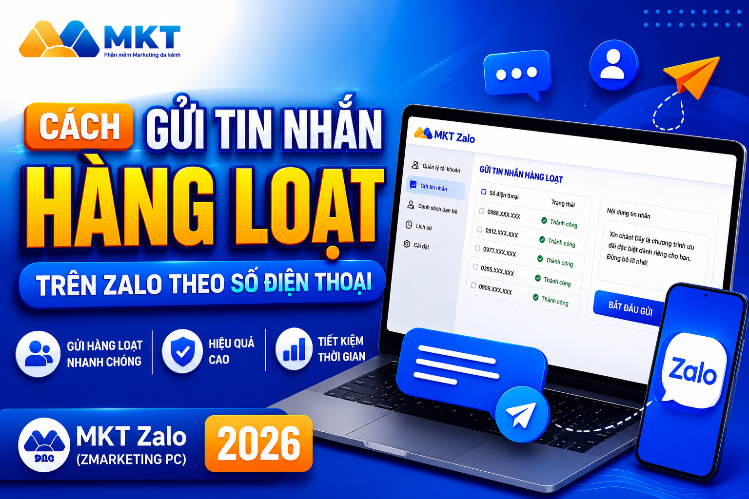 Cách Gửi Tin Nhắn Hàng Loạt Trên Zalo Theo Số Điện Thoại (2026) | MKT Zalo (ZMarketing PC)